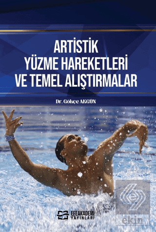 Artistik Yüzme Hareketleri ve Temel Alıştırmalar