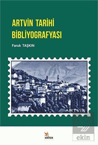 Artvin Tarihi Bibliyografyası