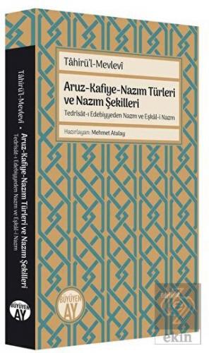 Aruz - Kafiye - Nazım Türleri ve Nazım Şekilleri