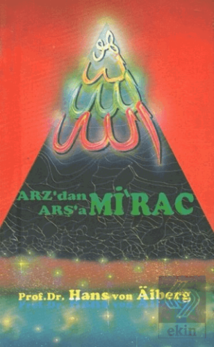 Arz'dan Arşa'a - Mirac 1