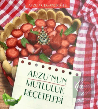 Arzu\'nun Mutluluk Reçeteleri