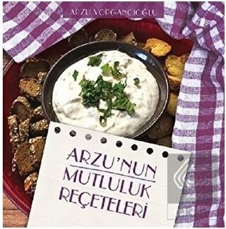 Arzu\'nun Mutluluk Reçeteleri