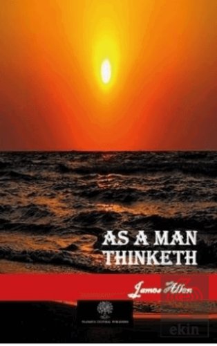 As a Man Thinketh