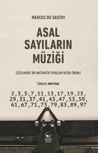 Asal Sayıların Müziği - Çözülmemiş Bir Matematik P