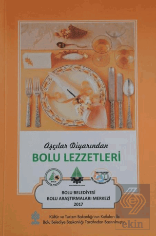 Aşçılar Diyarından Bolu Lezzetleri