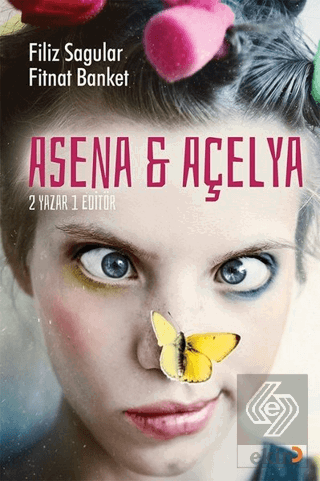 Asena ve Açelya 2 Yazar 1 Editör