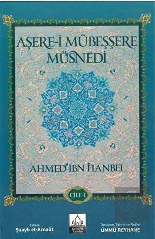 Aşere-i Mübeşşere Müsnedi (2 Cilt Takım)