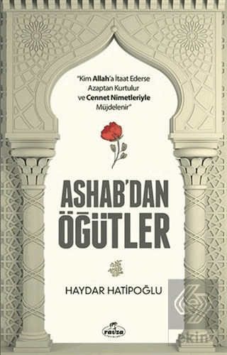 Ashab'dan Öğütler