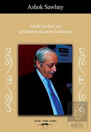 Ashok Sawhny'nin Şiirlerinden Oluşan Bir Koleksiyo