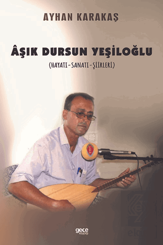 Aşık Dursun Yeşiloğlu