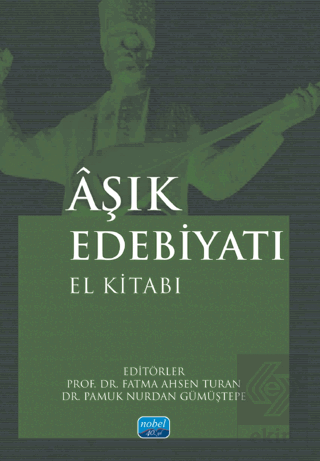 Aşık Edebiyatı El Kitabı