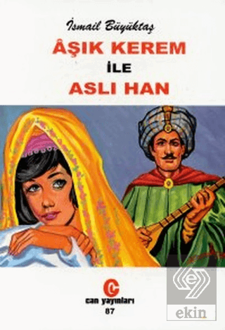 Aşık Kerem ile Aslı Han