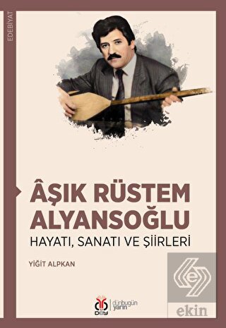 Aşık Rüstem Alyansoğlu