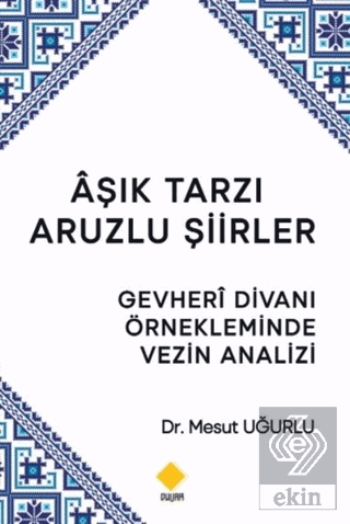 Aşık Tarzı Aruzlu Şiirler