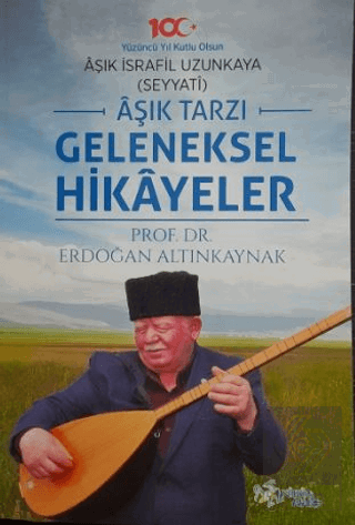 Aşık Tarzı Geleneksel Hikayeler