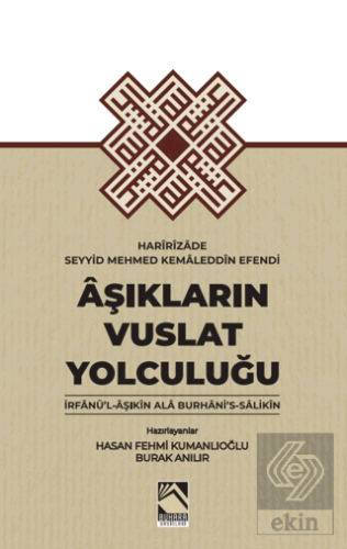 Aşıkların Vuslat Yolculuğu