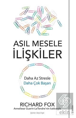 Asıl Mesele İlişkiler