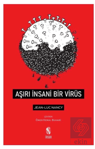 Aşırı İnsani Bir Virüs