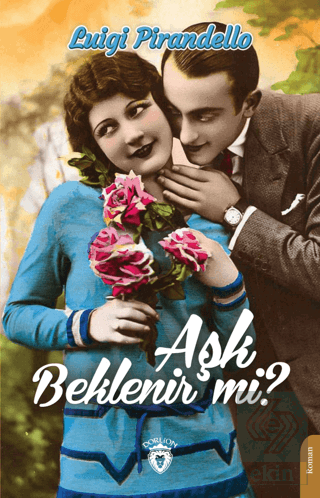 Aşk Beklenir Mi?