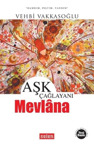 Aşk Çağlayanı Mevlana