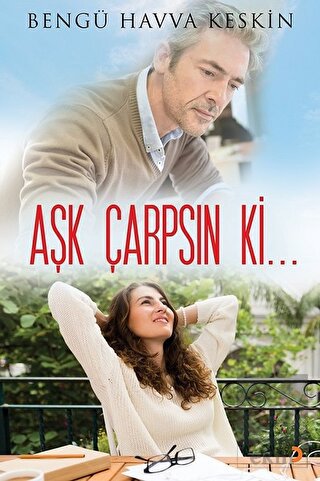 Aşk Çarpsın Ki...