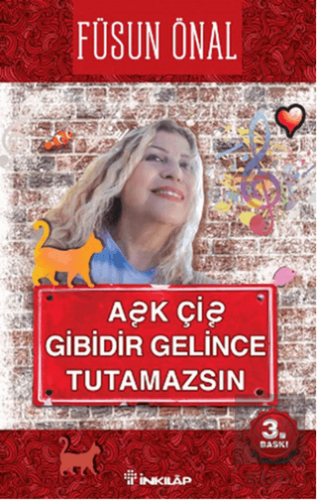 Aşk Çiş Gibidir Gelince Tutamazsın