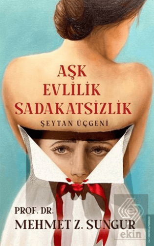 Aşk Evlilik Sadakatsizlik