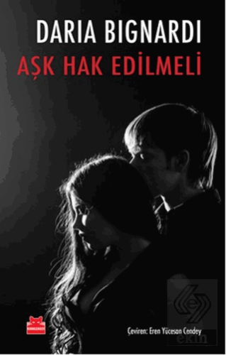 Aşk Hak Edilmeli