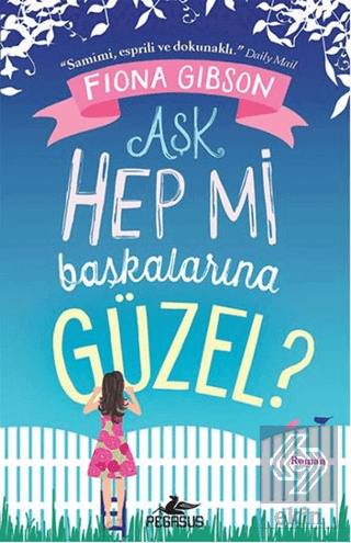 Aşk Hep Mi Başkalarına Güzel?