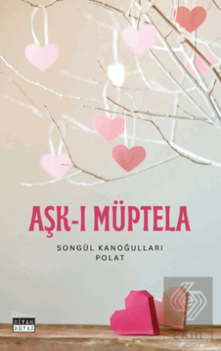 Aşk- ı Müptela