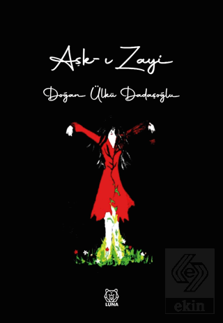 Aşk-ı Zayi