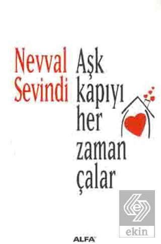 Aşk Kapıyı Her Zaman Çalar