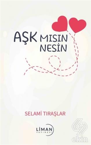 Aşk Mısın Nesin