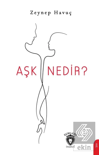 Aşk Nedir?