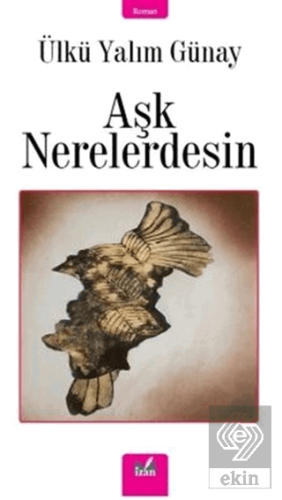 Aşk Nerelerdesin