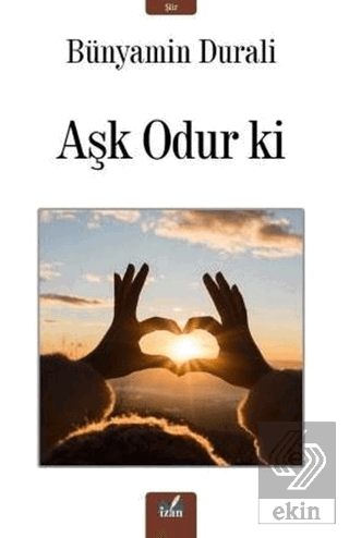 Aşk Odur ki