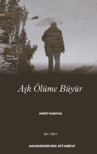 Aşk Ölüme Büyür