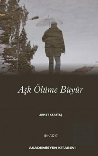 Aşk Ölüme Büyür