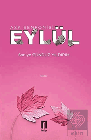 Aşk Senfonisi Eylül