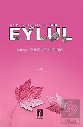 Aşk Senfonisi Eylül