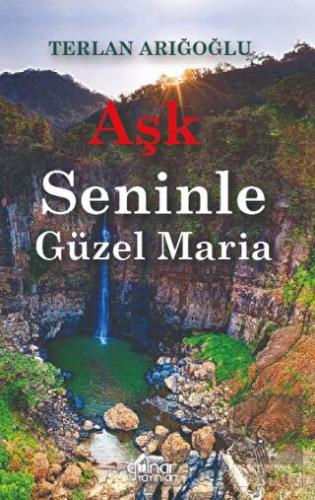 Aşk Seninle Güzel Maria