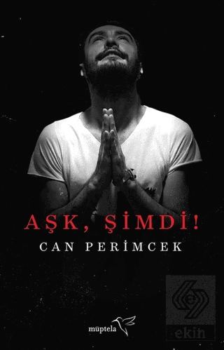 Aşk, Şimdi!