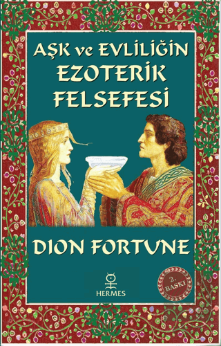 Aşk ve Evliliğin Ezoterik Felsefesi