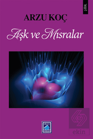 Aşk ve Mısralar