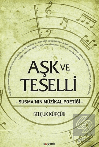 Aşk ve Teselli