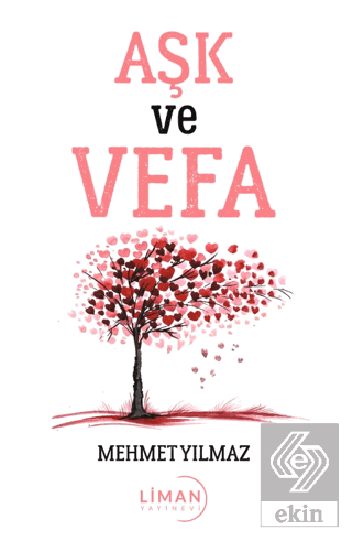 Aşk ve Vefa