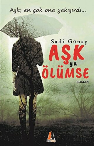 Aşk Ya Ölümse