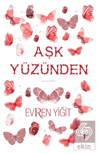 Aşk Yüzünden