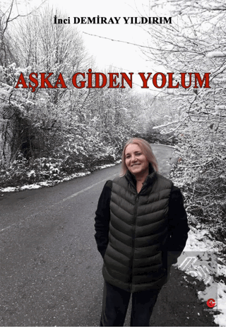 Aşka Giden Yolum