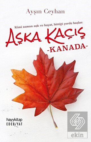 Aşka Kaçış - Kanada